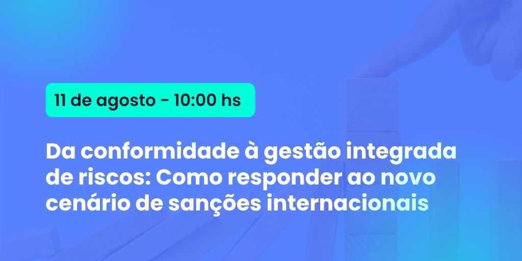 Del cumplimiento a la gestión integrada de riesgos: cómo responder al nuevo escenario de sanciones internacionales