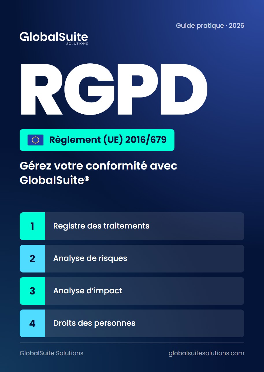 Gérez votre conformité RGPD avec GlobalSuite®