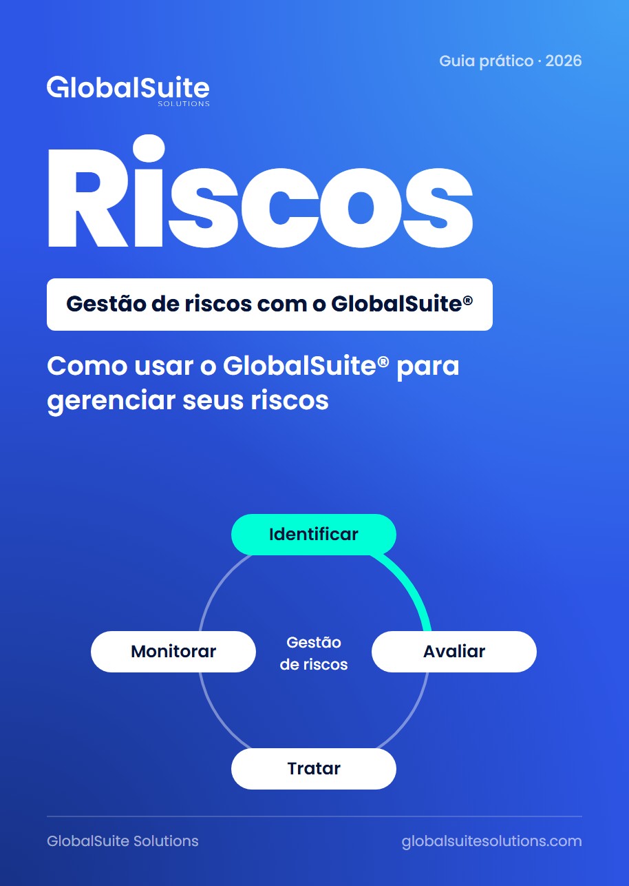 Como usar o GlobalSuite® para gerenciar seus riscos