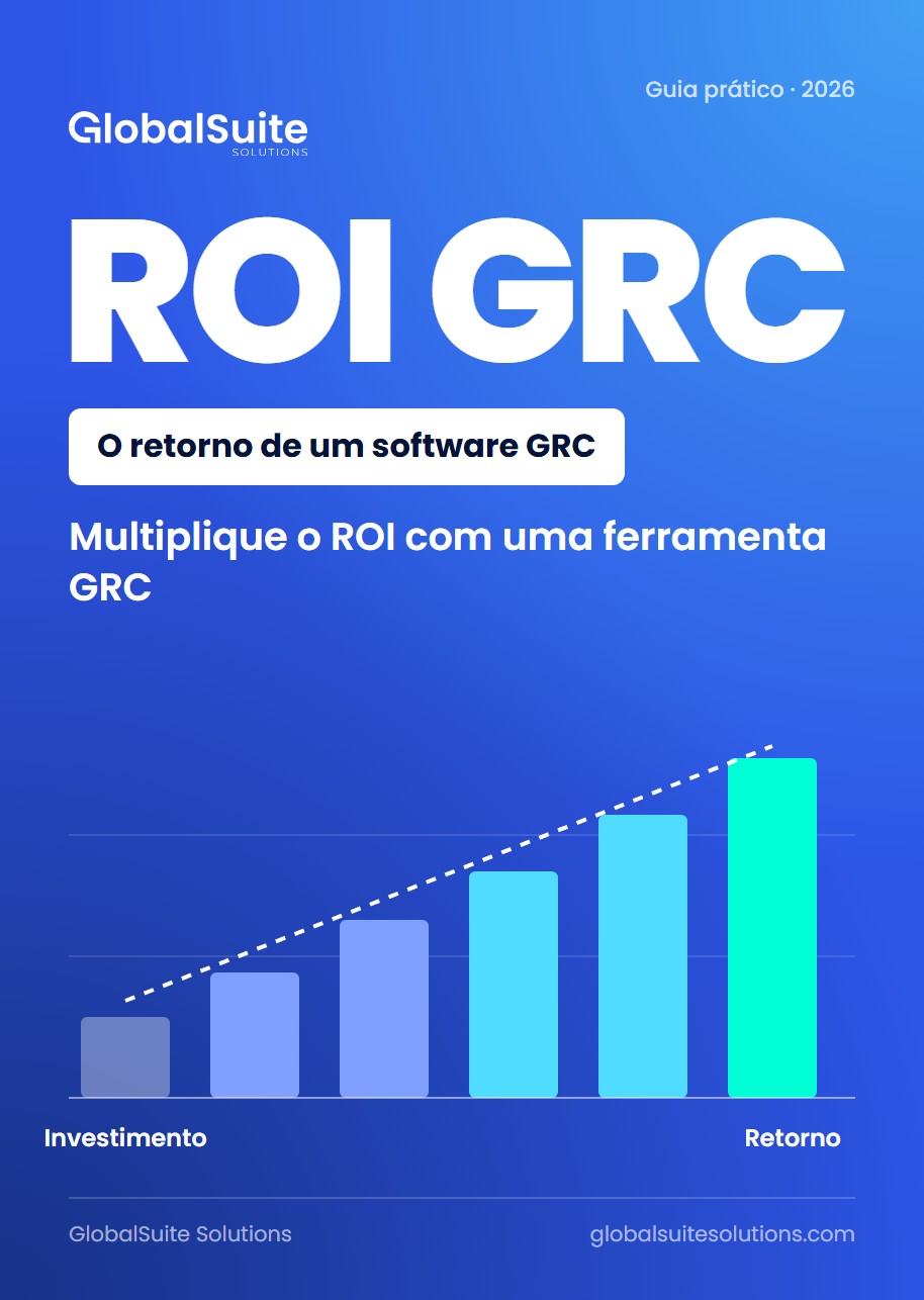 Multiplique o ROI com uma ferramenta GRC