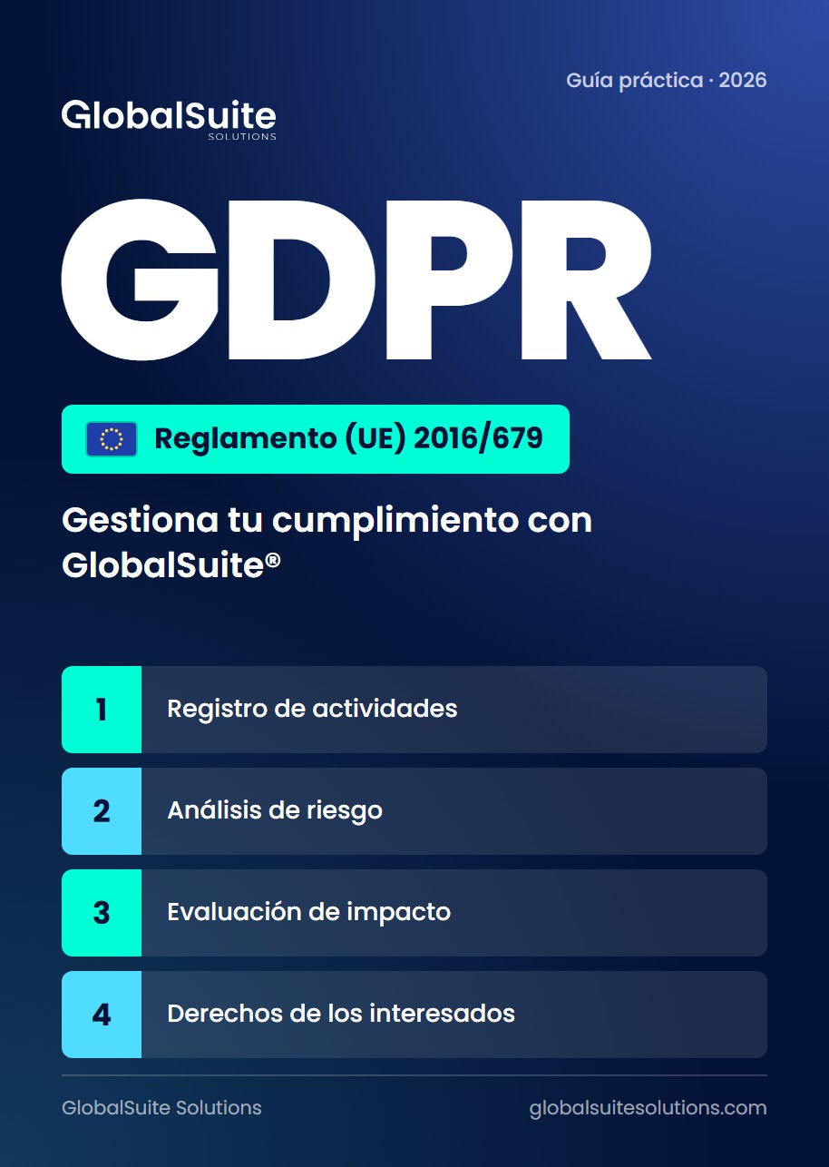 Cómo usar GlobalSuite® para gestionar tu cumplimiento GDPR