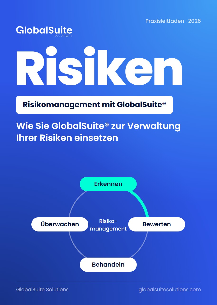 Wie Sie GlobalSuite® zur Verwaltung Ihrer Risiken einsetzen